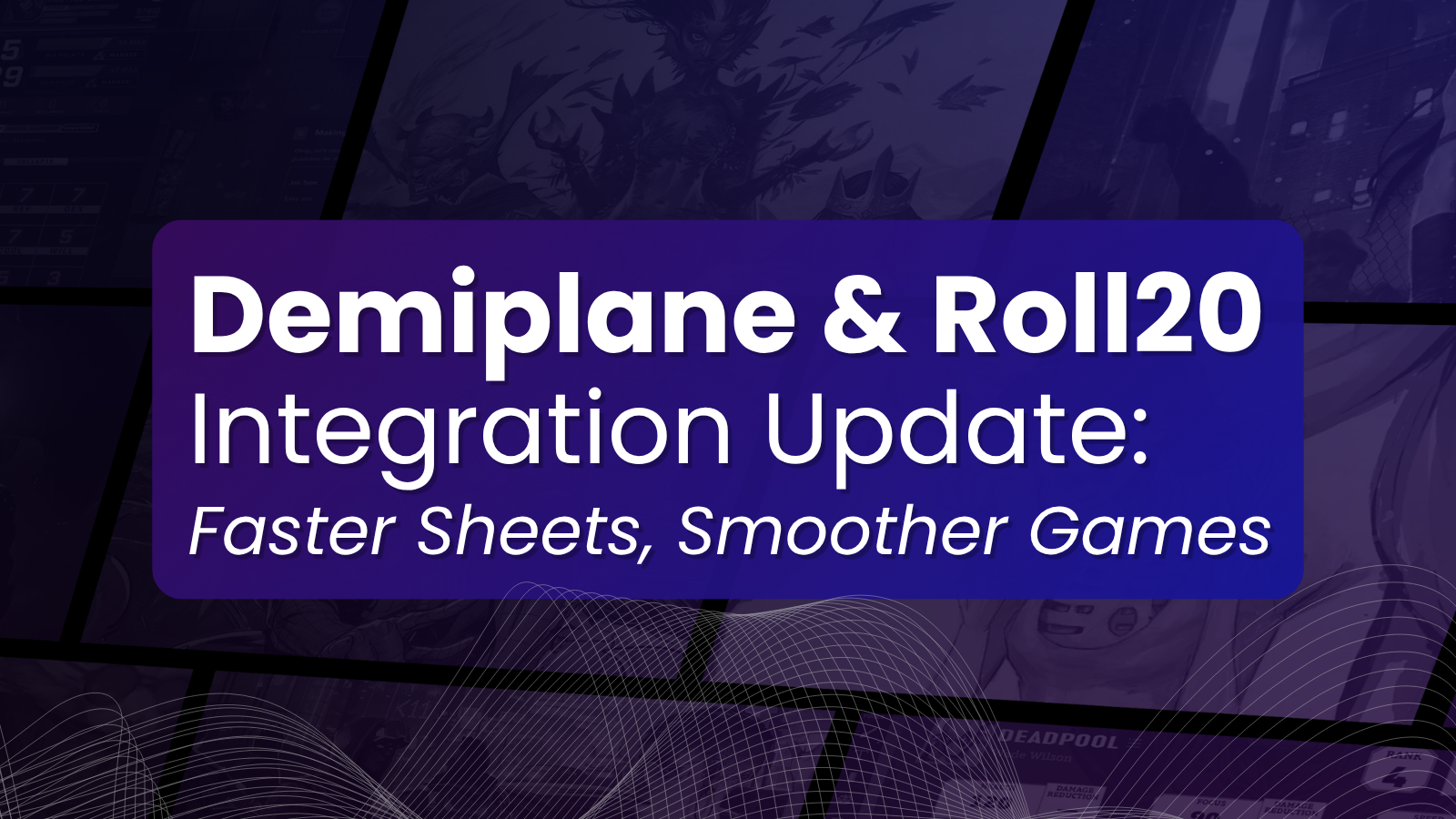 Demiplane x Roll20 Integration Update - Faster Sheets