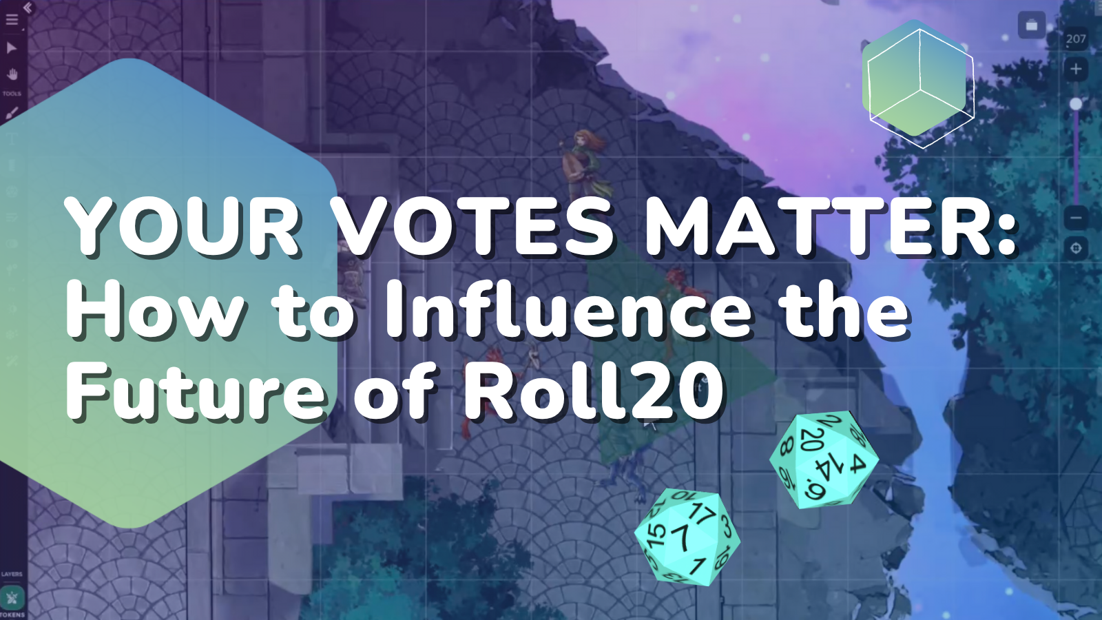 Your Votes Matter: How to Influence the Future of Roll20