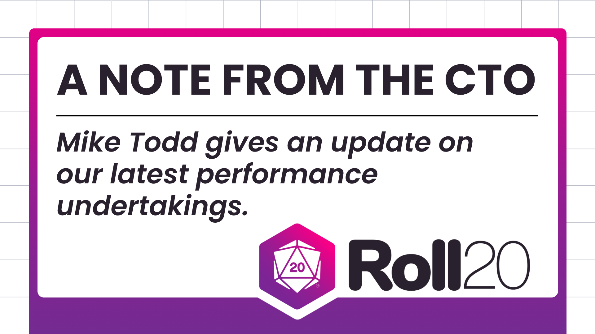 Roll20’s Ongoing Performance Updates